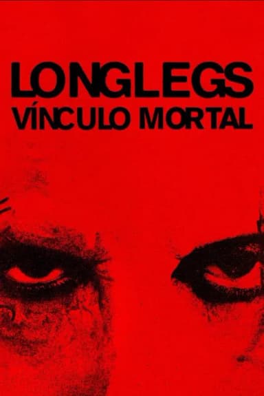 Pôster de Longlegs - Vínculo Mortal
